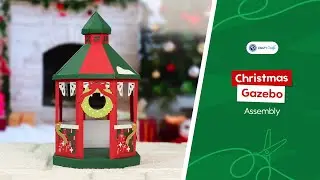 Chritsmas Gazebo - Assembly Tutorial