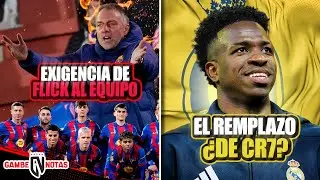 Dura exigencia de Flick a sus delanteros |¿Vini remplazo de CR7? | Esto hace Julián para ir al Barça