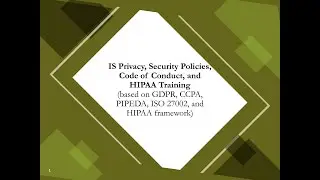 Information System Privacy, Security Policies, and HIPAA Employee Training - Part4