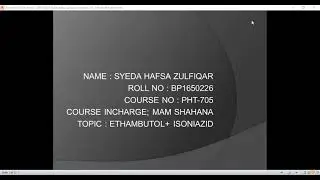 Ethambutol and Isoniazid