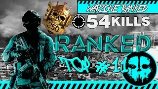 TOP 11# IN THE WORLD 54 KILLS Lymax RANKED WIN #callofduty   #warzone  #lymax