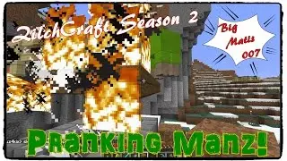 Pranking Manz!  |  ZilchCraft S2 Ep 9