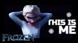 Frozen AMV || This Is Me || Elsa