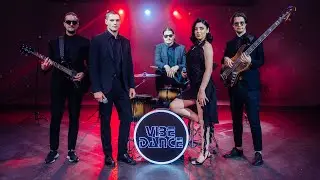 Кавер-группа Vibe Dance