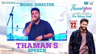 Music Director Thaman S Speech @ Thank You Pre Release Event | Shreyas Media