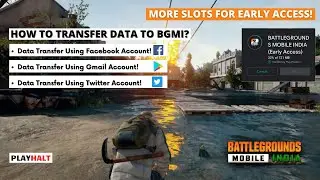 Step-by-Step Guide to Transfer Data from PUBG Mobile to BGMI | PlayHalt