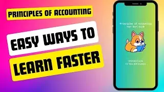 BBA - Principles of Accounting App | Easy ways to learn faster