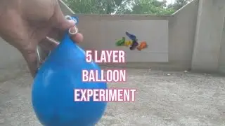 5 LAYER BALLOON EXPERIMENT || BALLOON TRICK ||WATER BALLOON || DIY BALLOON LIFE HACKS_AWESOME IDEA