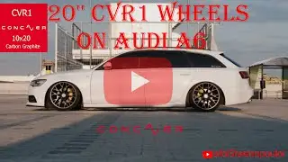 20'' CVR1 CONCAVER WHEELS ON AUDI A6