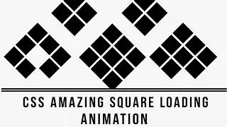 CSS Square Loading Animation. Tutorial for beginners. #html #css #loading #ui #ux #animation #fyp 