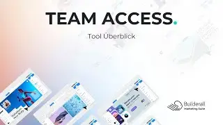 Builderall Team Access im &Uuml;berblick