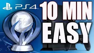 PS4 EASY PLATINUM TROPHY 10 Minutes 