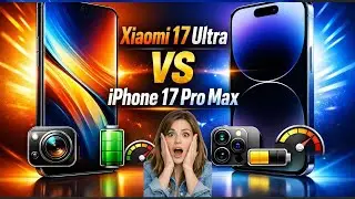 🏆 Xiaomi Mi 17 Ultra vs. iPhone 17 Pro Max – A Real-World Camera and Battery Test That Shocked Me