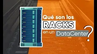 ¿Qué son los Racks en un DataCenter? 🗄️ | HostDime