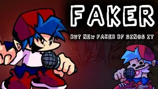 Faker but Fake Boyfriend sings it | Friday Night Funkin'