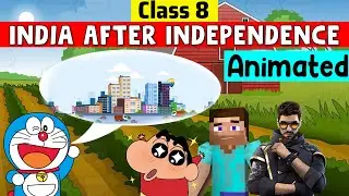 India After Independence Class 8 | Class 8 History Chapter 10 | class 8 India after independence