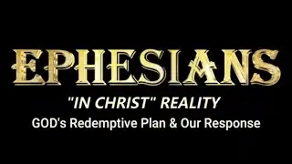 Week 95 Reframe Your Mindset - The Hat Matters Part 3 | Ephesians - 