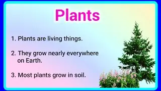 15 lines on plants in english,  few lines on plants, About plants in english, Ashwin's World