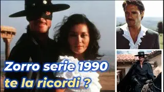 Zorro la serie del 1990  te la ricordi ?