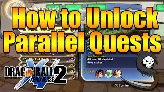Как разблокировать больше параллельных заданий в Dragon Ball Xenoverse 2!