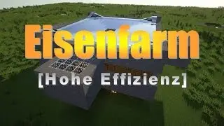 TUTORIAL || Eisenfarm -- Hohe Effizienz