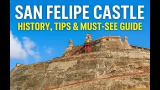 🏰 San Felipe Castle Cartagena &ndash; History, Tips & Must-See Guide