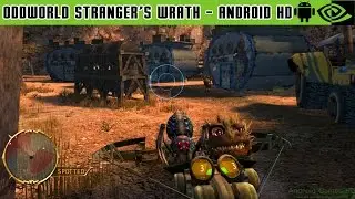 Oddworld: Stranger's Wrath - Gameplay Nvidia Shield Tablet Android 1080p (Android Games HD)