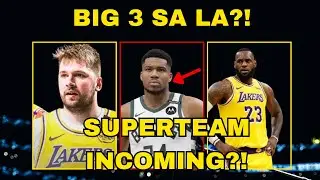 Lakers Target Giannis?! Bagong Big 3 sa LA?