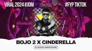 DJ BOJO LORO X CINDERELLA VIRAL - DJ EGGOT UNDERSCORE