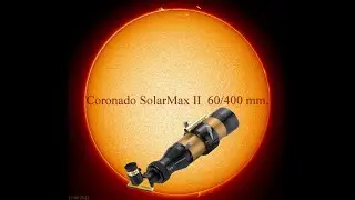 Coronado SolarMax II  60/ 400 mm