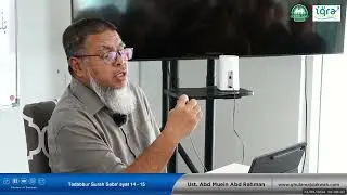 Surah Saba' Ayat 14 - 15 || Ustaz Abd Muein Abd Rahman || 13 Sep 2024