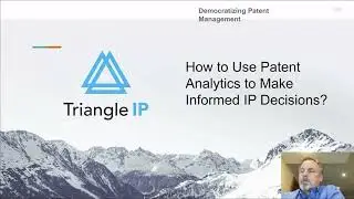 How to use Patent Analytics for making Informed IP Decisions? | Likelihood, Cost, Time
