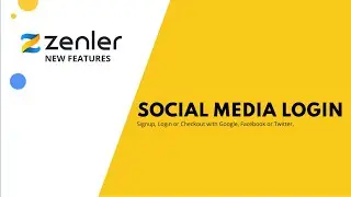 Feature Release - Social Media Login on Zenler