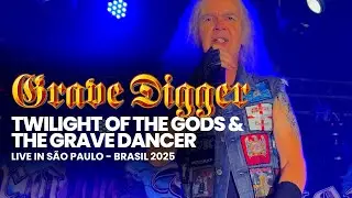 GRAVE DIGGER | Twilight Of The Gods / The Grave Dancer | Live in S&atilde;o Paulo 2025 | 4K Video