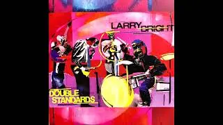 Larry Bright ~ Adult Funk [USA] Weather Channel Jazz, Funk, Fusion (1994)