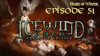 [IWD#51] Icewind Dale Let's Play - HoW: The Four Watchknights burial grounds