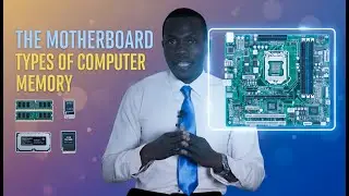 💻 Types of Computer Memory -  The TRUTH About Computer Memory and the Motherboard (Intro Part 10)