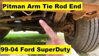 Pitman Arm Tie Rod End Replacement Ford Super Duty F250 F350 99 00 01 02 03 04 1999-2004