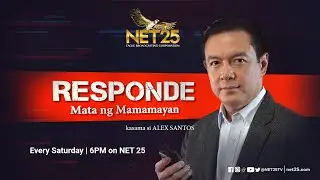 RESPONDE | Saturday (Nov. 27), 6pm on NET 25