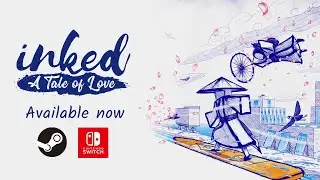 Inked: A Tale of Love Switch Steam Launch Trailer