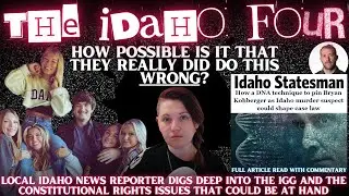 Idaho Statesman Article Regarding Bryan Kohberger's IGG Fight | Could 