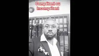 incomp&eacute;tent ou comp&eacute;tent, tout d&eacute;pend #education #afrique #job  de ton positionnement