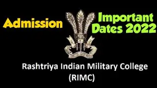 Rashtriya Indian Military College Dheradhun Admission Notification Important Dates
