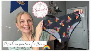 Splendies unboxing/review! Rainbow panties for June!