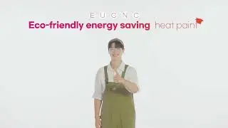 EUCNC Eco-Friendly Paint | One-Coat Insulation & Heat Shielding for Energy Savings