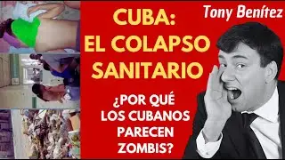 Doctora cubana desmonta la crisis sanitaria que está matando al país