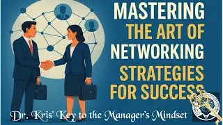 Mastering the Art of Networking: Strategies for Success