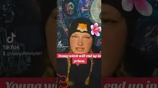 Юная ведьма окажется в тюрьме.