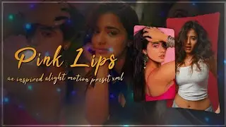 Pink Lips 💋 - Edit || Alight Motion || Ae Inspired || Si Editz 