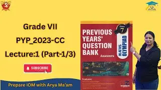 Silverzone IMO Grade 7 | Previous Year Question Paper 2023 (Set CC) | Q1–12 Explained